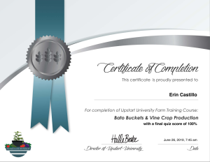 Upstart University Farm Training Bato Buckets and Vine Crop Production Certification for Erin Castillo