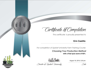 Upstart University Farm Training Choosing Your Production Method Certification for Erin Castillo